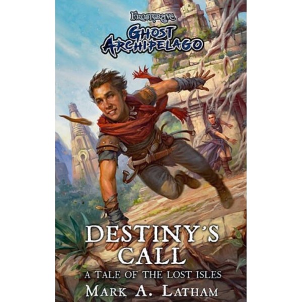 Frostgrave Ghost Archipelago Destiny's Call (Novel)